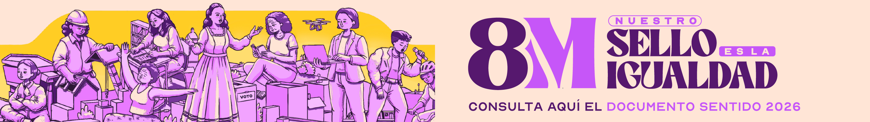 8M nuestro sello de igualdad, consulta aquí el documento sentido 2026